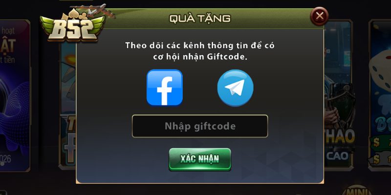 Giftcode B52 Mới Nhất, Nhận Thưởng Nhanh, Nhập Chuẩn 1 Giftcode tân thủ