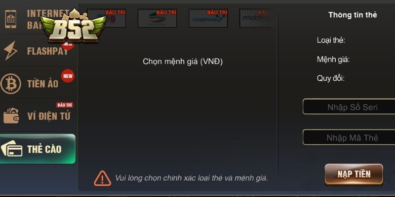Nạp Tiền B52 An Toàn Với Các Phương Thức Phổ Biến Nhất 2 Chọn phương thức và điền thông tin nạp tiền B52